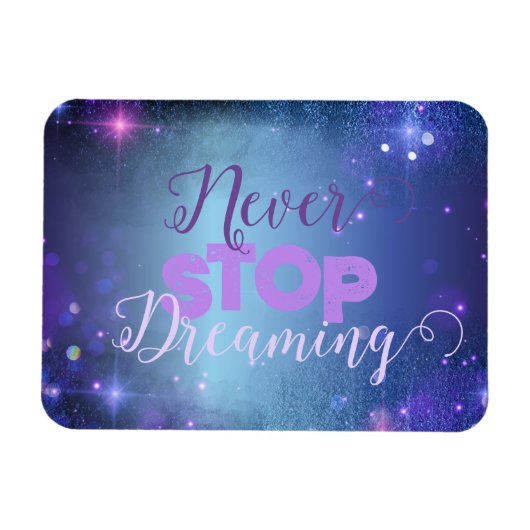 Beenden Sie nie mit dem Motto "Zitate" Motivierend Magnet (Horizontal)