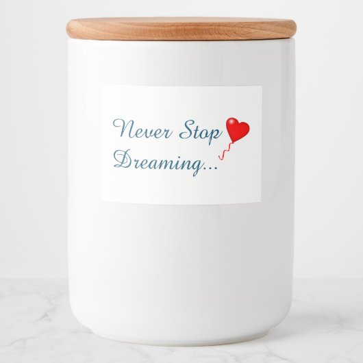 Beenden Sie niemals das Dream-Set für Lebensmittel Lebensmitteletikett (Vorderseite)