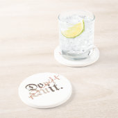 Beenden Sie sich nicht - Geschenke stärken Getränkeuntersetzer (Seite)