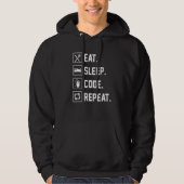 Beenden Sie Sleep Code Wiederholen Coder Programme Hoodie (Vorderseite)