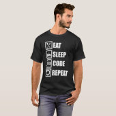 Beenden Sie Sleep Code Wiederholen Coder Programme T-Shirt (Vorne ganz)