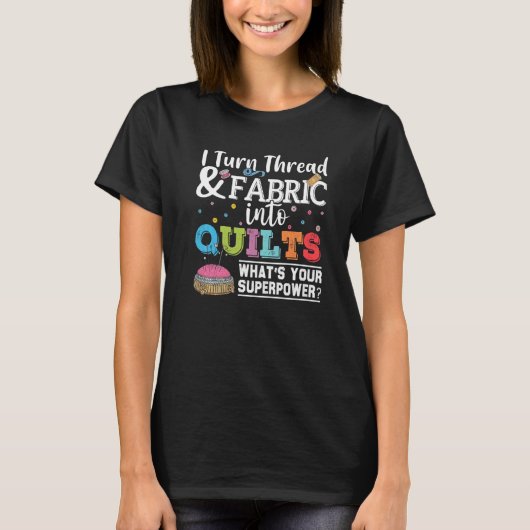 Beenden Sie, wenn ich das Thread-Gewebe in Quilts T-Shirt (Vorderseite)