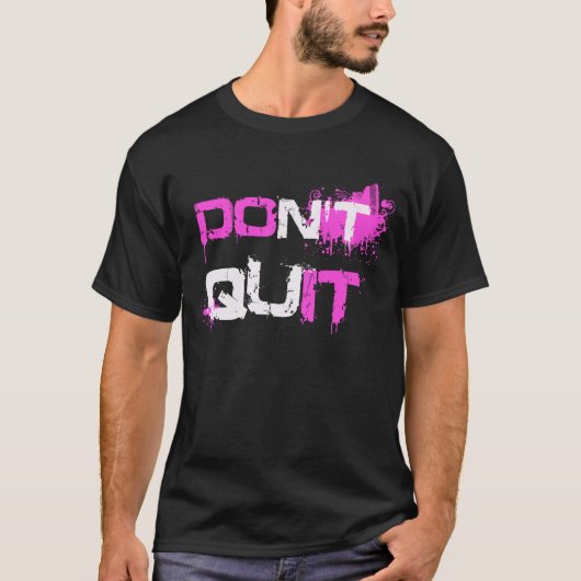 BEENDIGEN Sie NICHT - malt ES splattered T-Shirt (Vorderseite)