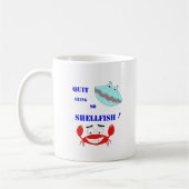 Beendigt, Schalentiere so zu sein! Kaffeetasse (Links)