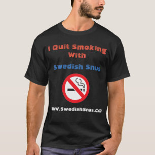 Beendigtes Rauchen mit Schwede Snus T - Shirt