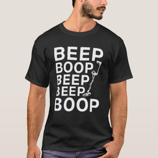 Beep Boop Beep Beep Boop T-Shirt (Vorderseite)