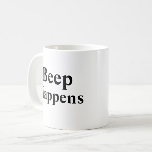 Beep Happens Kaffeetasse (Vorderseite Links)