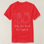 Beer Alcohol Gift Drinking T-Shirt (Design vorne)