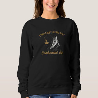 Beer And Fishing Is My Kind Of Thing Cumberland La Sweatshirt