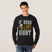 Beer Beer Brewer Brewery Drinker Beer Drinking T-Shirt (Vorne ganz)