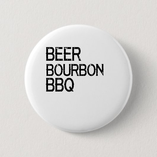 Beer Bourbon GRILLEN Button (Vorderseite)