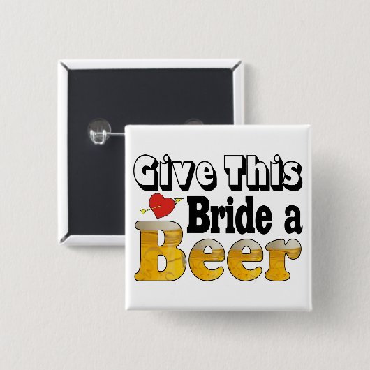 Beer Bride Button (Vorne & Hinten)