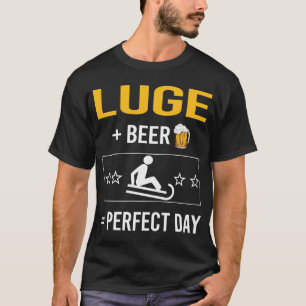 Beer Day Luge Luger T-Shirt