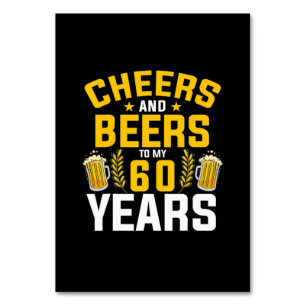 Beer Drinker Cheers And Beers To My 60 Years Birth Tischnummer