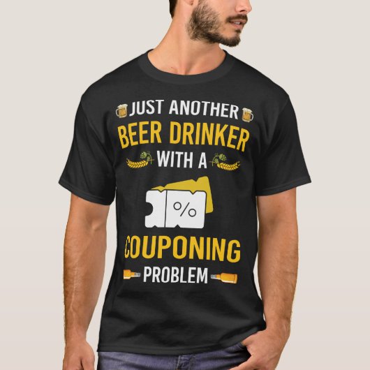 Beer Drinker Couponing Couponcouponer Couponer T-Shirt (Vorderseite)