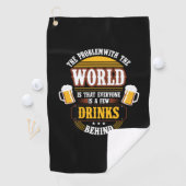Beer Drinker Everyone is a Few Drinks Behind Birth Golfhandtuch (Insitu)