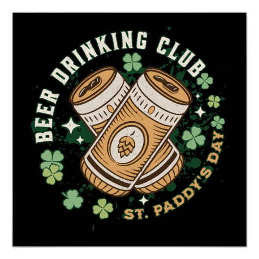Beer Drinking Club St. Paddy's Day Poster (Vorderseite)