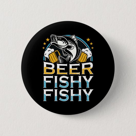 Beer Fishy Fishy Fisherman Ret Button (Vorderseite)