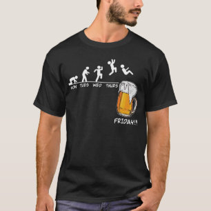 Beer Friday Weekend Weekend Weekend Biere Freitag  T-Shirt