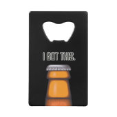 Beer Funny Ich Got diese Karte Flaschenöffner (Vorderseite)