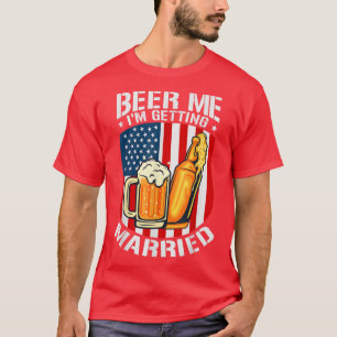 Beer für mich, ich heirate Braut Bräutigam Jungges T-Shirt