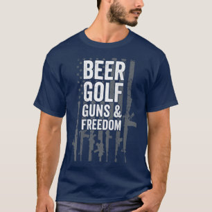 Beer Golf Guns & Freedom USA Pro Guns Golf Player T-Shirt