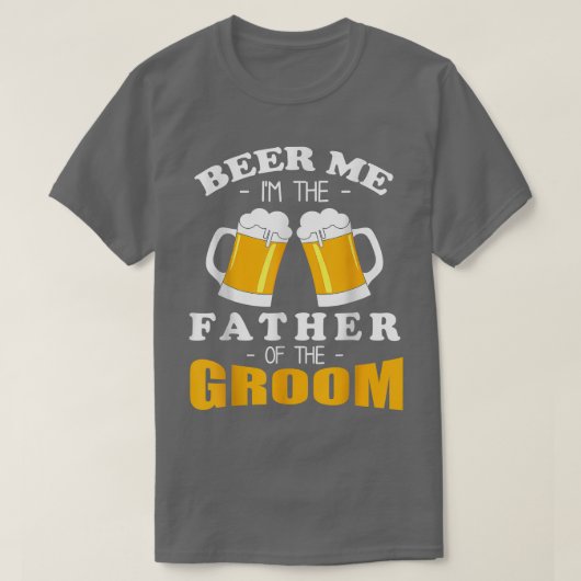 Beer Ich bin der Vater des Bräutigams T-Shirt (Design vorne)