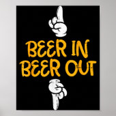 Beer In Out Funny Alcohol Drinking Team Squad Men Poster (Vorne)