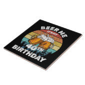 Beer Me Es ist mein 40. Geburtstag Fliese (Seite)