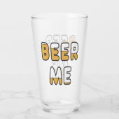 Beer Me Glas (Rückseite)