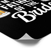 Beer Me Ich bin der Vater der Braut Funny Drink se Poster (Ecke)