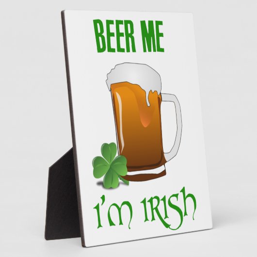 Beer Me Ich bin irisch Fotoplatte (Seite)
