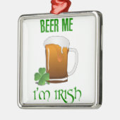 Beer Me Ich bin irisch Ornament Aus Metall (Links)