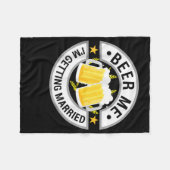 Beer Me Im Get Married Bachelor Party Drink Fleecedecke (Vorderseite (Horizontal))