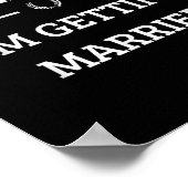 Beer Me Im Get Married Funny Groom Bachelor Br Poster (Ecke)