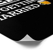 Beer Me Im Get Married Funny Groom Bachelor Br Poster (Ecke)
