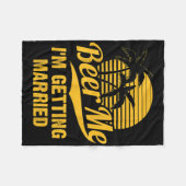 Beer Me Im Get Married Groom Bride Bachelor Pa Fleecedecke (Vorderseite (Horizontal))