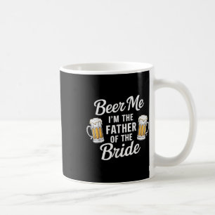 Beer me the Vater of the Bride Funny Drink Bee Kaffeetasse