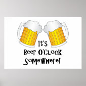 Beer O'Clock Irgendwo Funny Poster (Vorne)