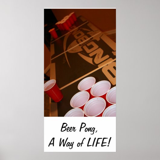 Beer Pong, A way of LIFE Poster (Vorne)