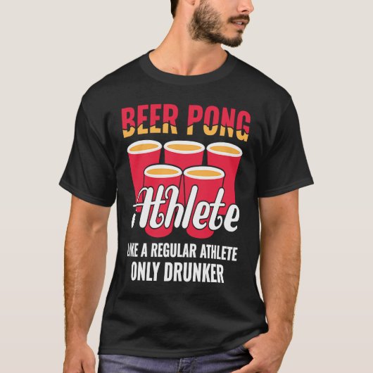 Beer Pong Athlete Definition Beer Beer Pong T-Shirt (Vorderseite)