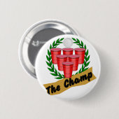 Beer Pong Champ Button (Vorne & Hinten)