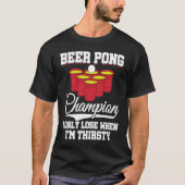 Beer Pong Champion Definition Beer  Beer Pong T-Shirt (Vorderseite)
