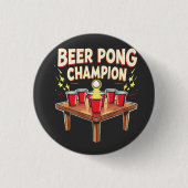 Beer Pong Champion Ping Pong Drink Button (Vorderseite)