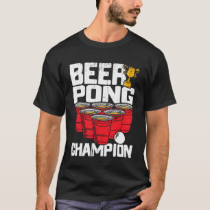 Beer Pong Champion Uni Student Drink T-Shirt