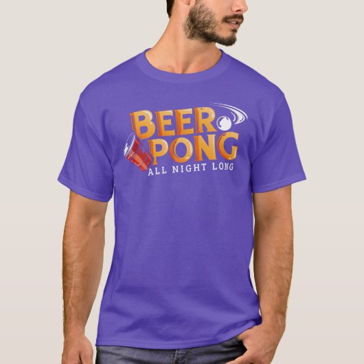 Beer Pong die ganze Nacht lang Custom Team T-Shirt (Vorderseite)