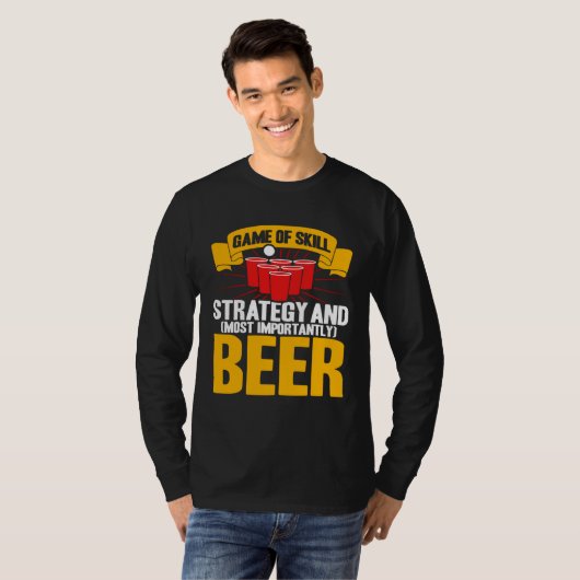 Beer Pong Game Of Skill Strategy Beer Pong T-Shirt (Vorne ganz)