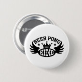Beer Pong King Button (Vorne & Hinten)