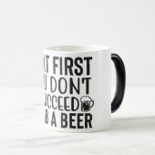 Beer Quotes Verwandlungstasse (VorderseiteRechts)