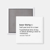 Beer Thirty Magnet (Vorderseite/Rückseite)